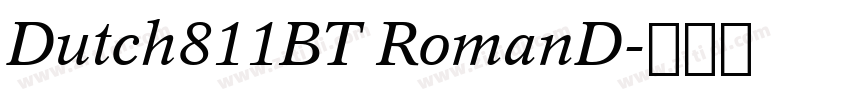 Dutch811BT RomanD字体转换